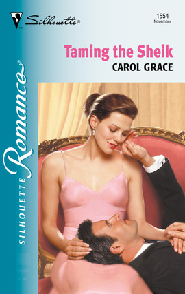 Title details for Taming the Sheik by Carol Grace - Available
